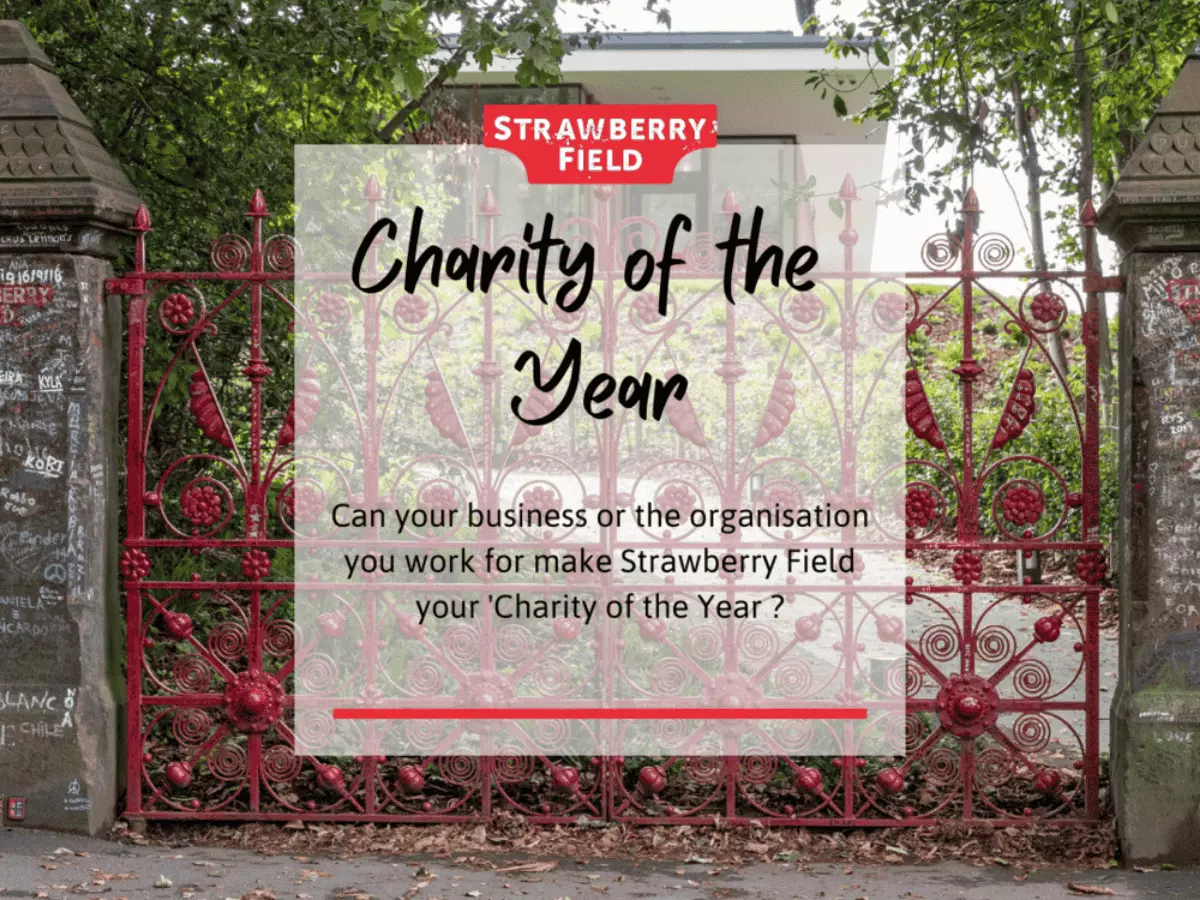 Strawberry Field Charity of the Year